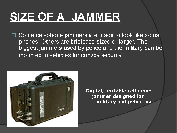 What Does Jammer Mean?