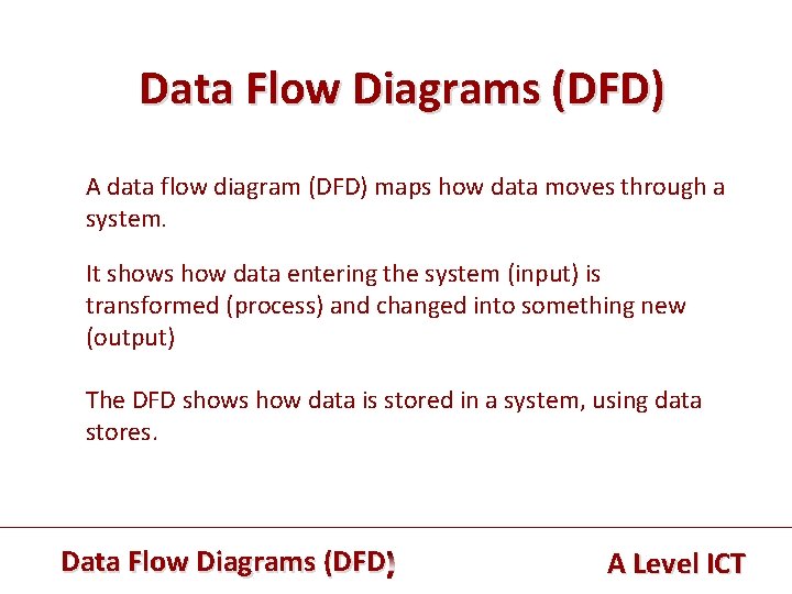 Data Flow Diagrams (DFD) A data flow diagram (DFD) maps how data moves through