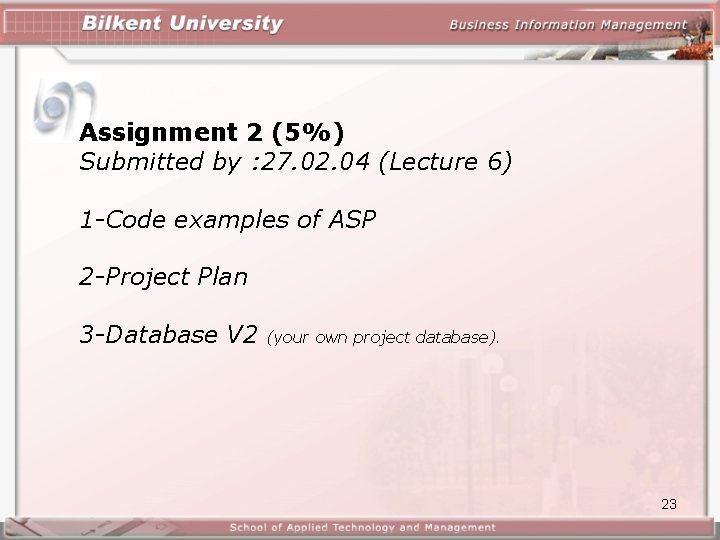 Assignment 2 (5%) Submitted by : 27. 02. 04 (Lecture 6) 1 -Code examples Assignment 2 (5%) Submitted by : 27. 02. 04 (Lecture 6) 1 -Code examples