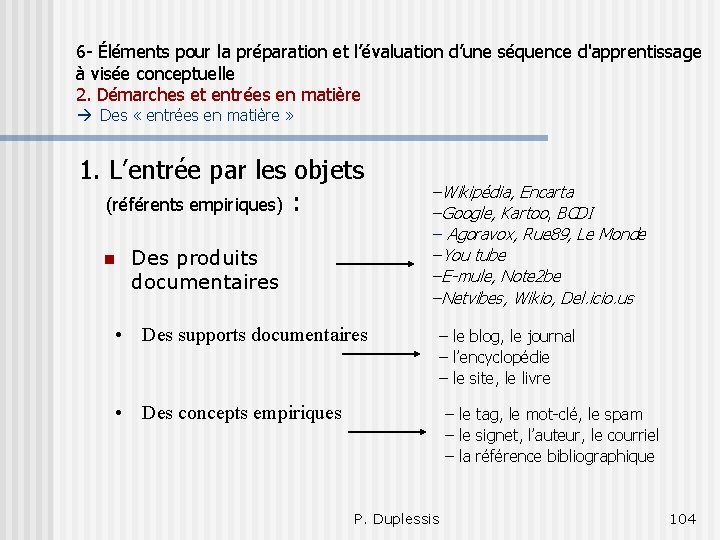 6 - Éléments pour la préparation et l’évaluation d’une séquence d'apprentissage à visée conceptuelle