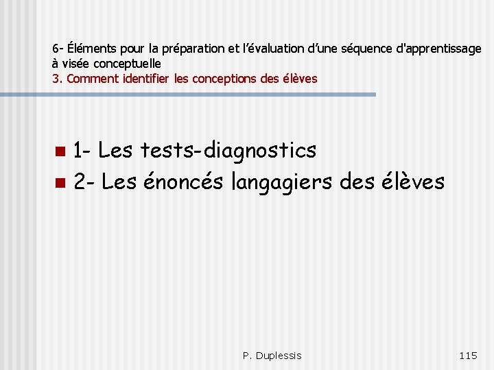 6 - Éléments pour la préparation et l’évaluation d’une séquence d'apprentissage à visée conceptuelle