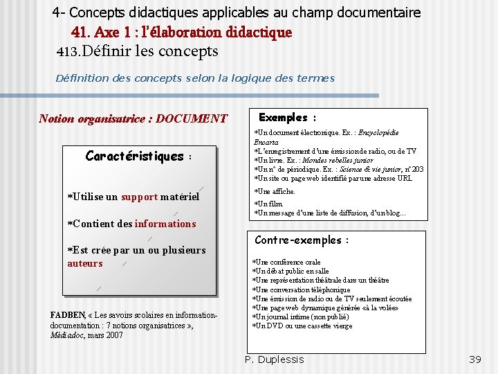 4 - Concepts didactiques applicables au champ documentaire 41. Axe 1 : l’élaboration didactique