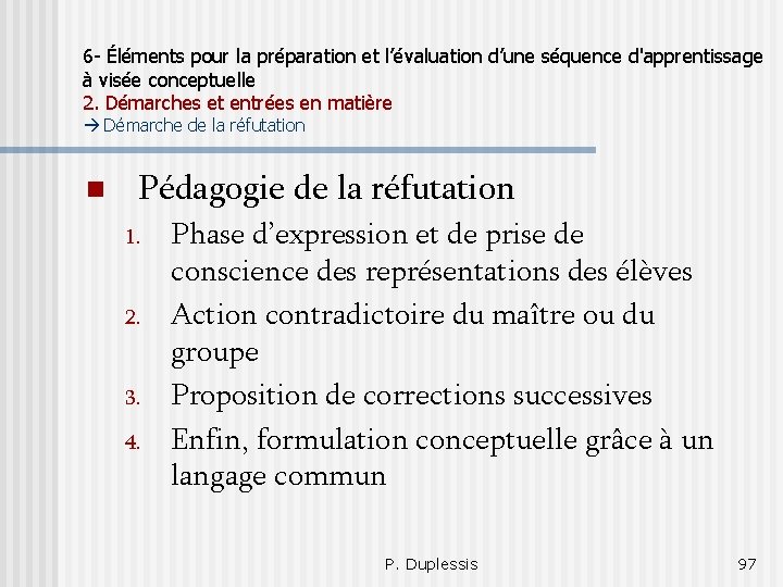 6 - Éléments pour la préparation et l’évaluation d’une séquence d'apprentissage à visée conceptuelle