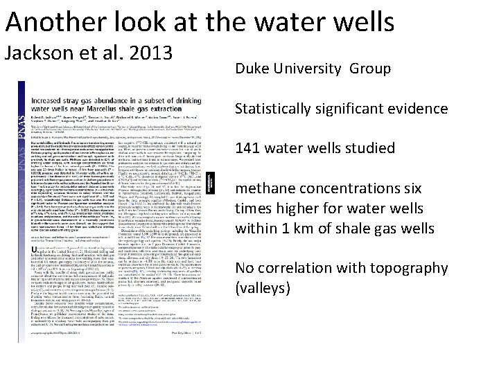 Another look at the water wells Jackson et al. 2013 Duke University Group Statistically