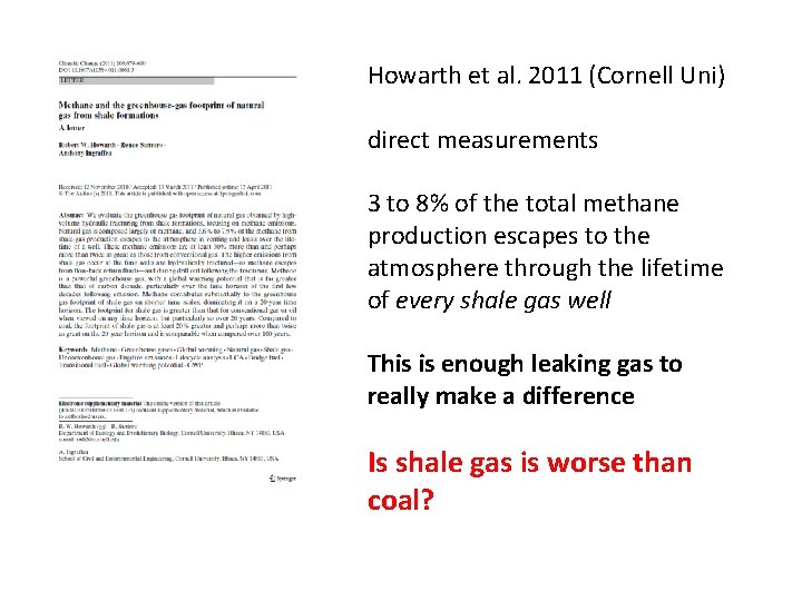 Howarth et al. 2011 (Cornell Uni) direct measurements 3 to 8% of the total