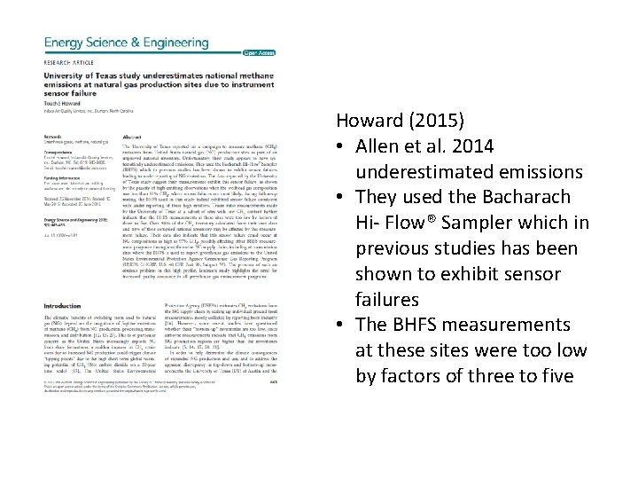 Howard (2015) • Allen et al. 2014 underestimated emissions • They used the Bacharach
