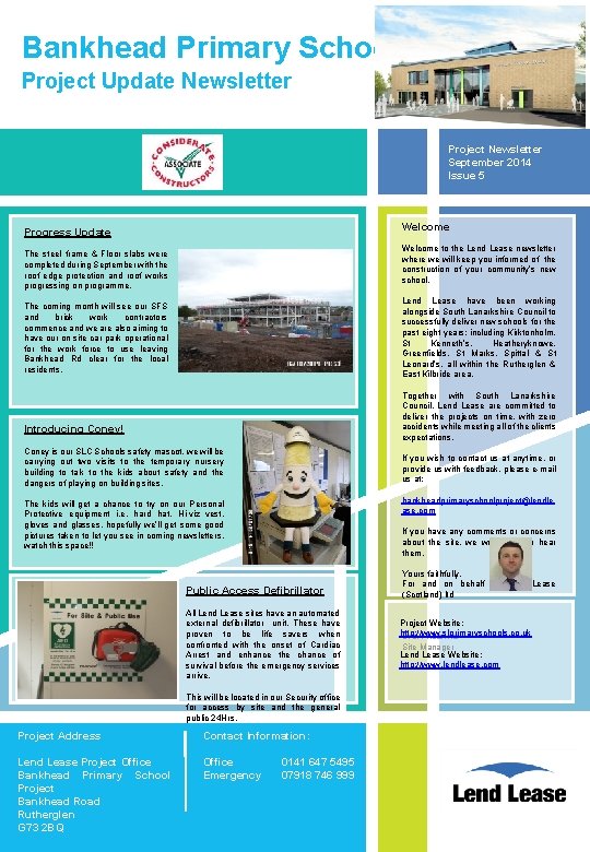 Bankhead Primary School Project Update Newsletter Project Newsletter September 2014 Issue 5 Welcome Progress