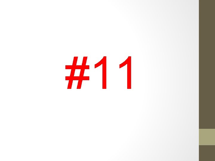 #11 #11