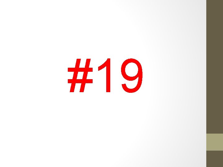 #19 #19