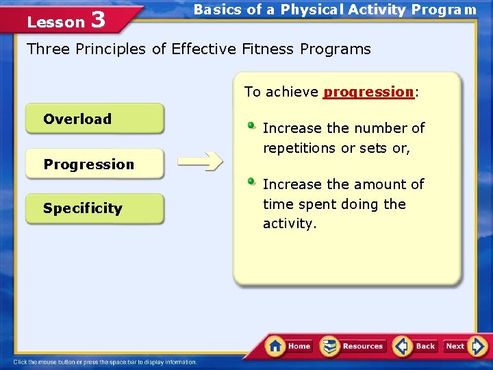 Lesson 3 Basics of a Physical Activity Program Three Principles of Effective Fitness Programs