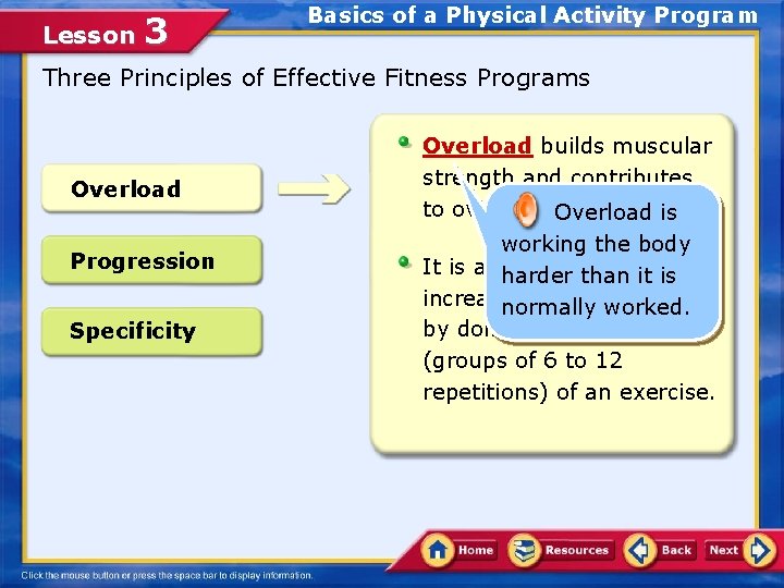 Lesson 3 Basics of a Physical Activity Program Three Principles of Effective Fitness Programs