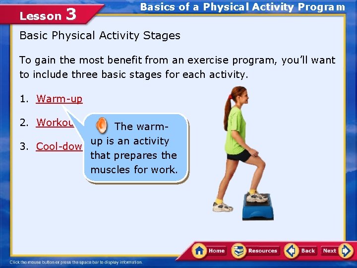 Lesson 3 Basics of a Physical Activity Program Basic Physical Activity Stages To gain