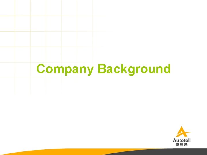 Company Background 