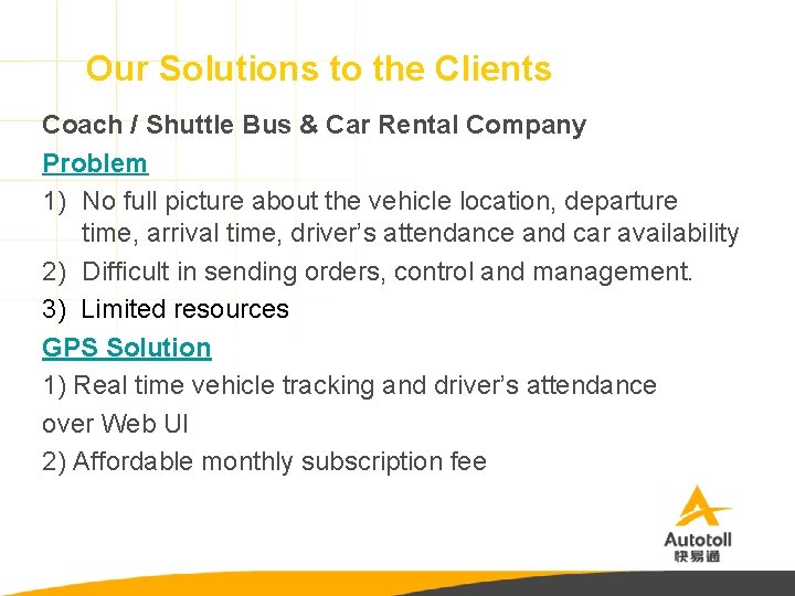 Our Solutions to the Clients Coach / Shuttle Bus & Car Rental Company Problem