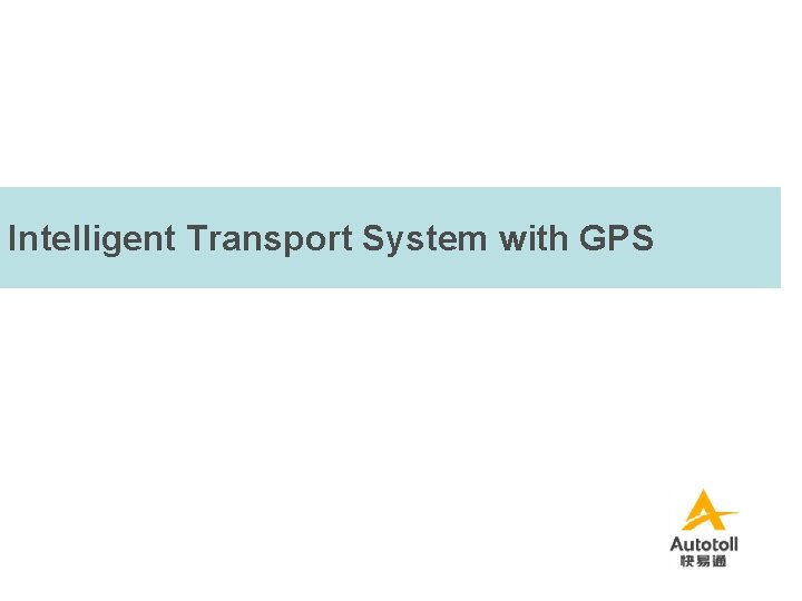 Intelligent Transport System with GPS 