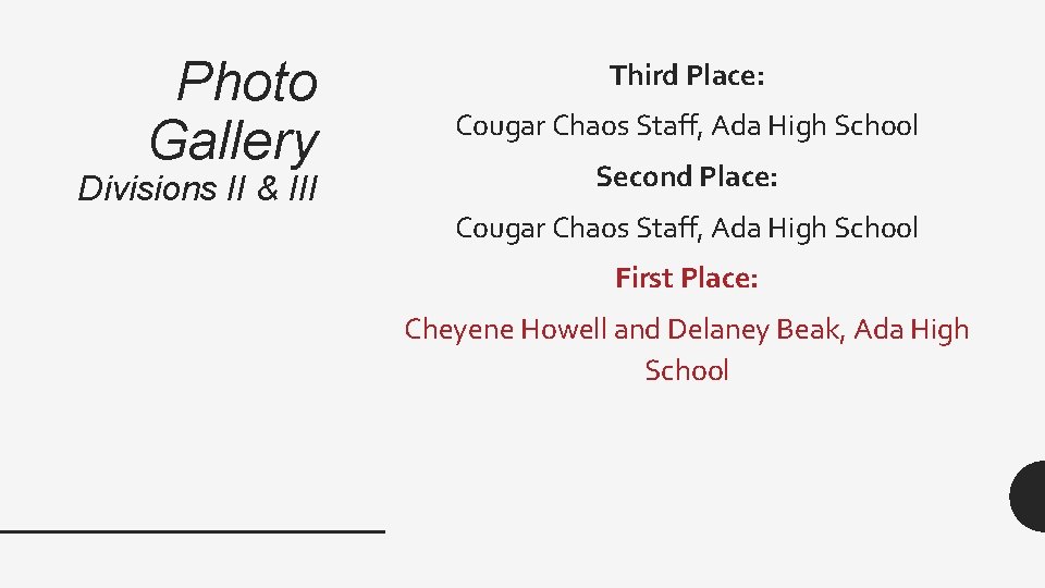 Photo Gallery Divisions II & III Third Place: Cougar Chaos Staff, Ada High School