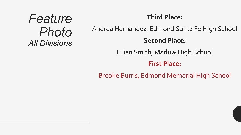 Feature Photo All Divisions Third Place: Andrea Hernandez, Edmond Santa Fe High School Second