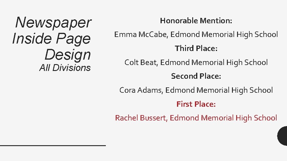 Newspaper Inside Page Design All Divisions Honorable Mention: Emma Mc. Cabe, Edmond Memorial High