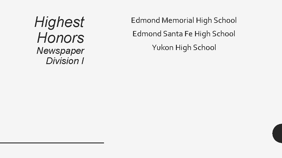 Highest Honors Newspaper Division I Edmond Memorial High School Edmond Santa Fe High School