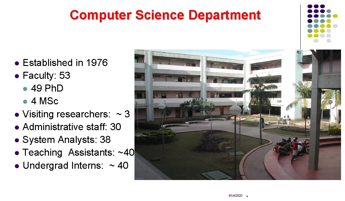 Computer Science Department l l l l Established in 1976 Faculty: 53 l 49