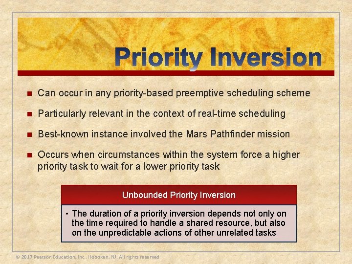 n Can occur in any priority-based preemptive scheduling scheme n Particularly relevant in the