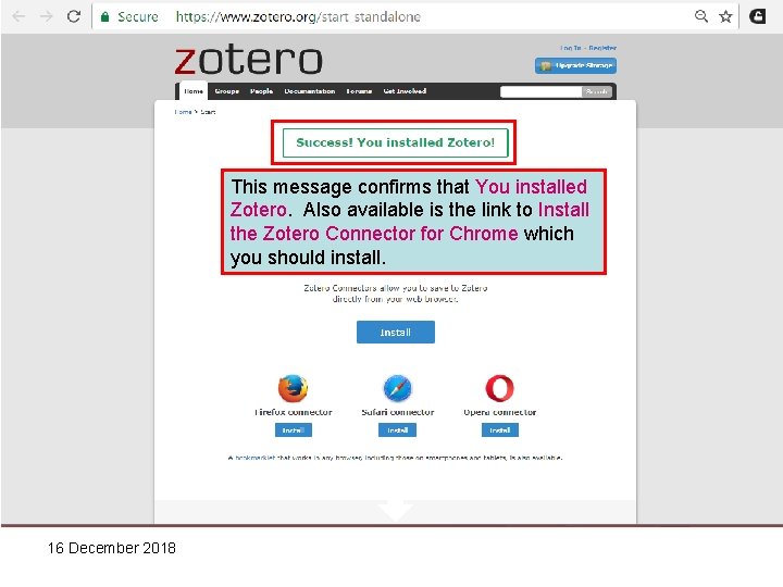 This message confirms that You installed Zotero. Also available is the link to Install