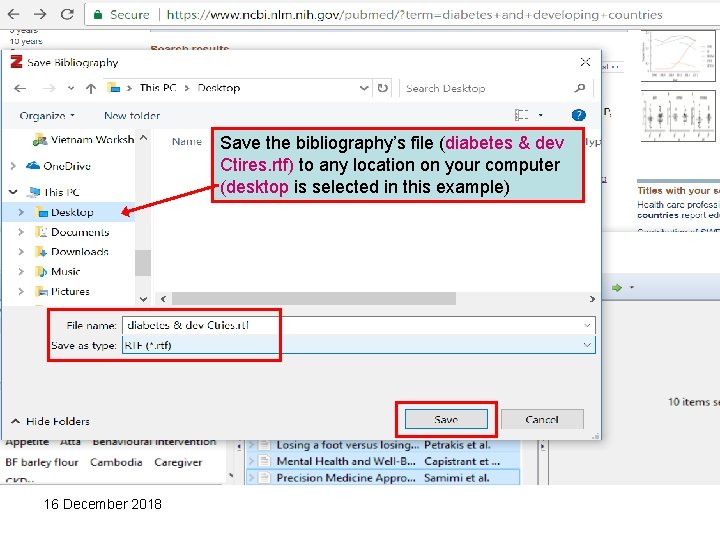 Save the bibliography’s file (diabetes & dev Ctires. rtf) to any location on your