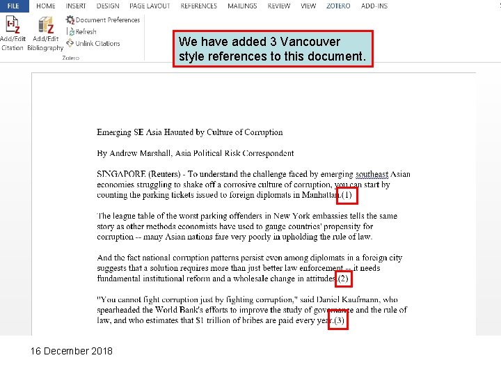 We have added 3 Vancouver style references to this document. 16 December 2018 