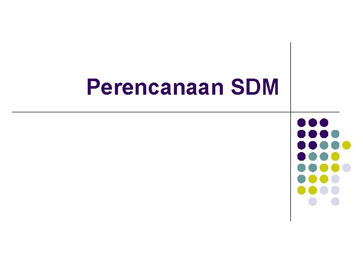 Perencanaan SDM 