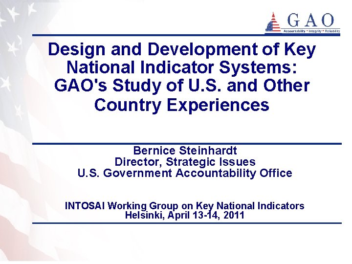 Design and Development of Key National Indicator Systems: GAO's Study of U. S. and