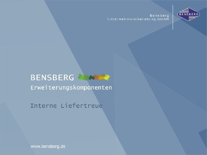 Interne Liefertreue Bensberg Gmb. H 