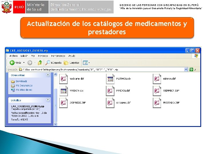 DECENIO DE LAS PERSONAS CON DISCAPACIDAD EN EL PERÚ “Año de la Inversión para