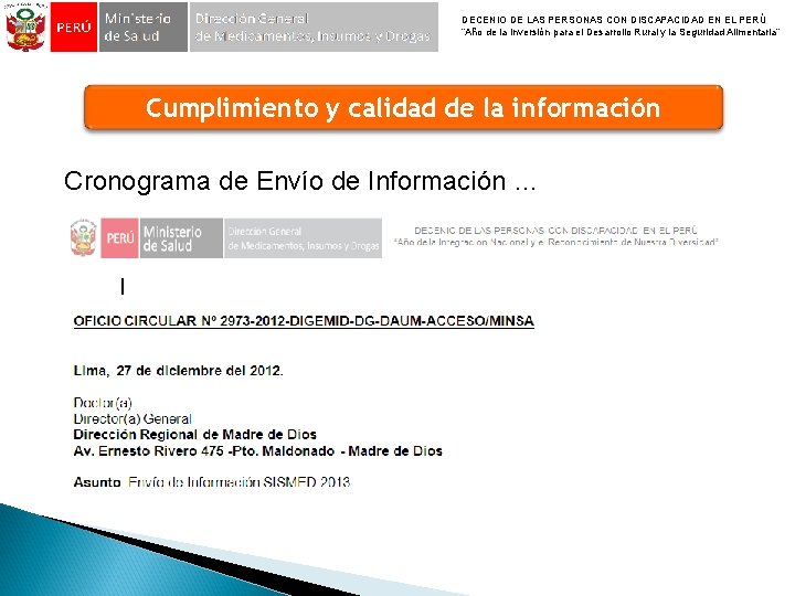 DECENIO DE LAS PERSONAS CON DISCAPACIDAD EN EL PERÚ “Año de la Inversión para