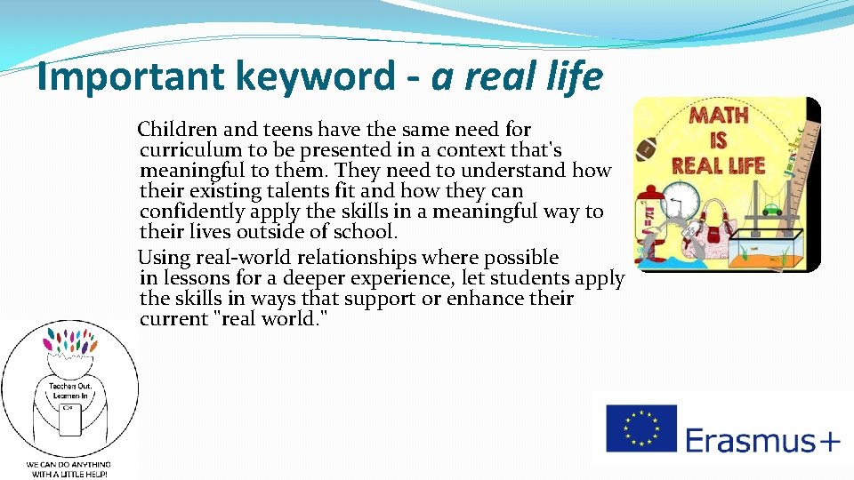 Important keyword - a real life Children and teens have the same need for