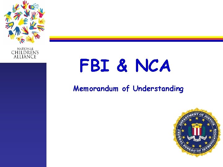 FBI & NCA Memorandum of Understanding 