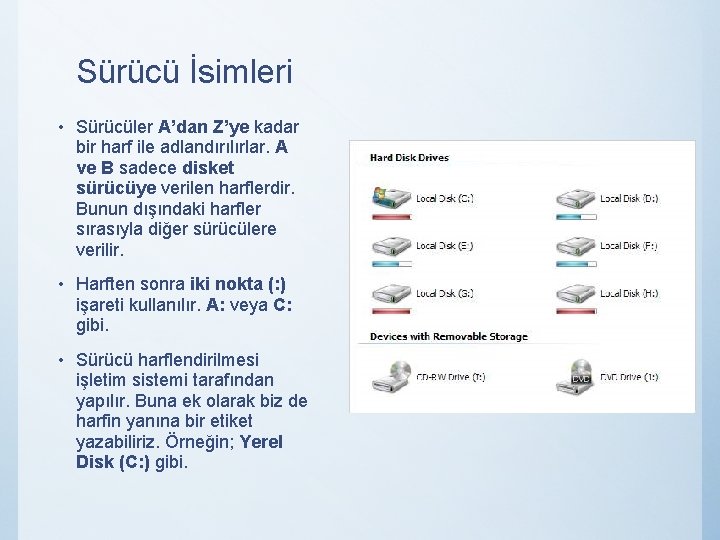 Sürücü İsimleri • Sürücüler A’dan Z’ye kadar bir harf ile adlandırılırlar. A ve B