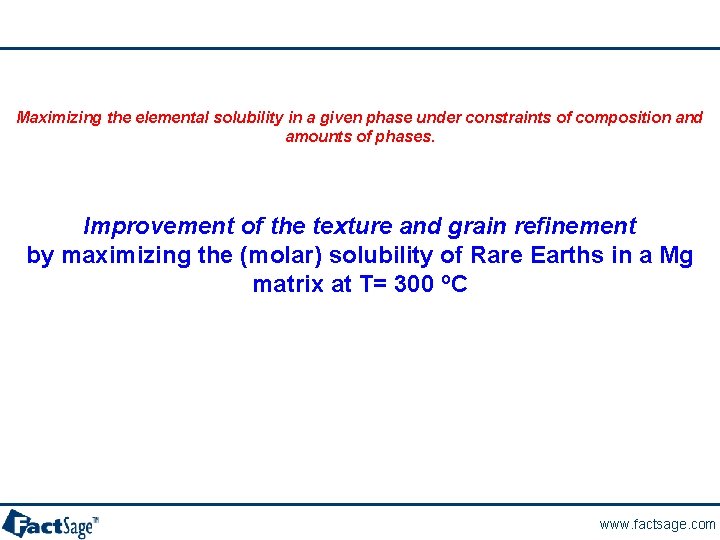 Maximizing the elemental solubility in a given phase under constraints of composition and amounts