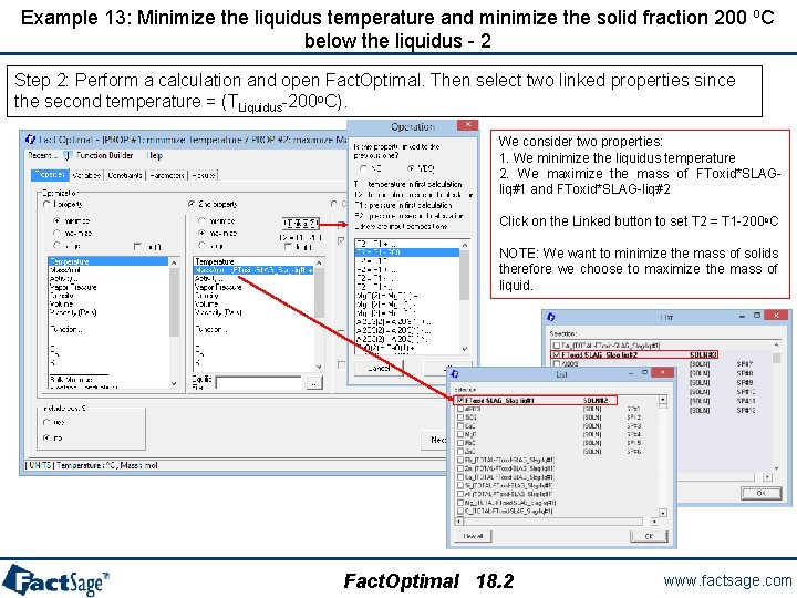 Example 13: Minimize the liquidus temperature and minimize the solid fraction 200 o. C