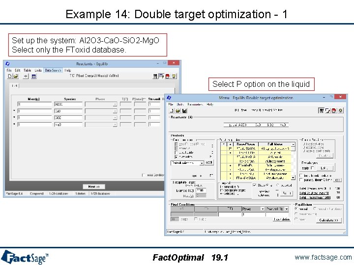 Example 14: Double target optimization - 1 Set up the system: Al 2 O