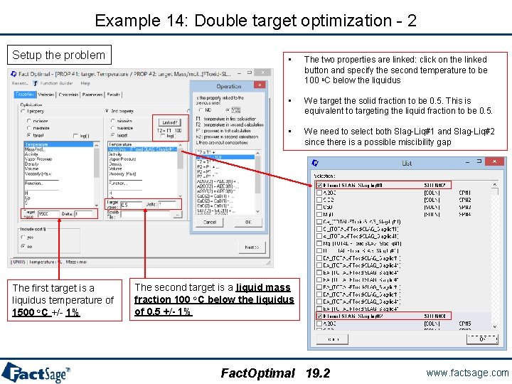 Example 14: Double target optimization - 2 Setup the problem The first target is