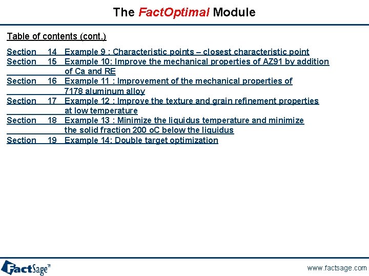 The Fact. Optimal Module Table of contents (cont. ) Section 14 Example 9 :
