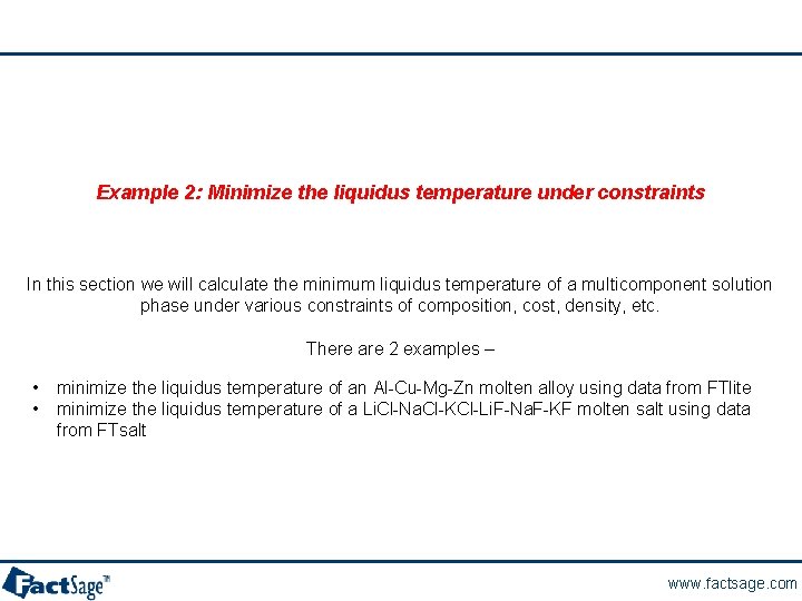 Example 2: Minimize the liquidus temperature under constraints In this section we will calculate