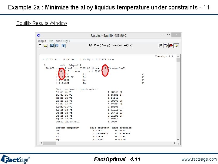 Example 2 a : Minimize the alloy liquidus temperature under constraints - 11 Equilib