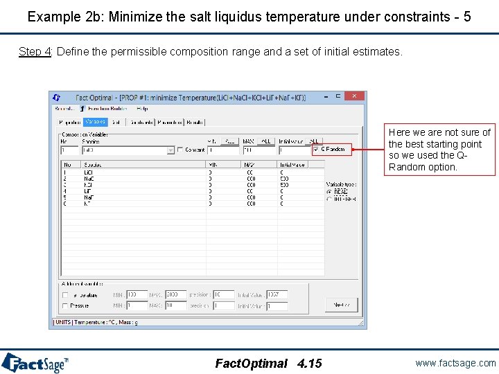 Example 2 b: Minimize the salt liquidus temperature under constraints - 5 Step 4: