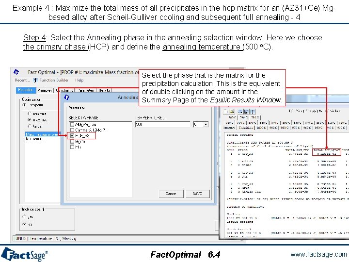 Example 4 : Maximize the total mass of all precipitates in the hcp matrix