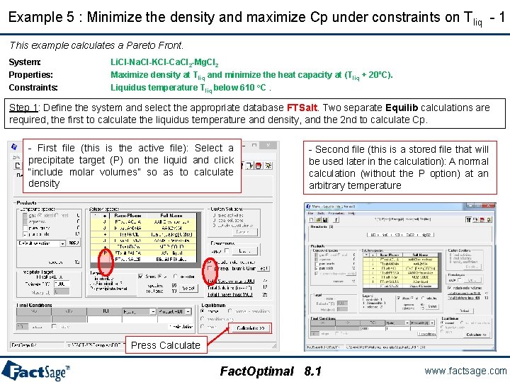 Example 5 : Minimize the density and maximize Cp under constraints on Tliq -