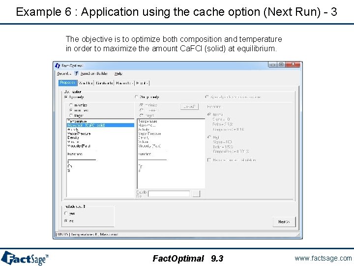 Example 6 : Application using the cache option (Next Run) - 3 The objective