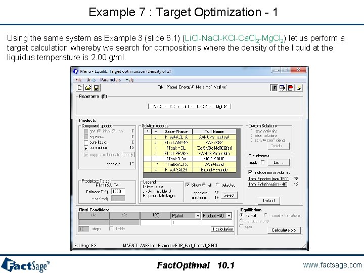 Example 7 : Target Optimization - 1 Using the same system as Example 3