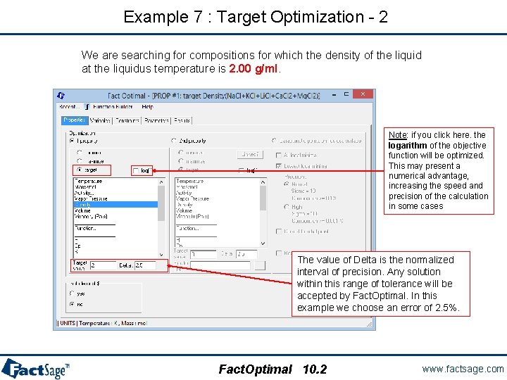 Example 7 : Target Optimization - 2 We are searching for compositions for which