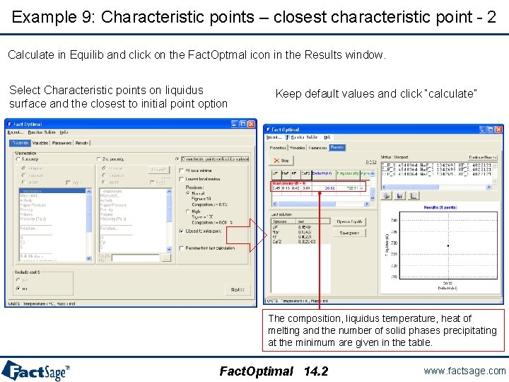 Example 9: Characteristic points – closest characteristic point - 2 Calculate in Equilib and